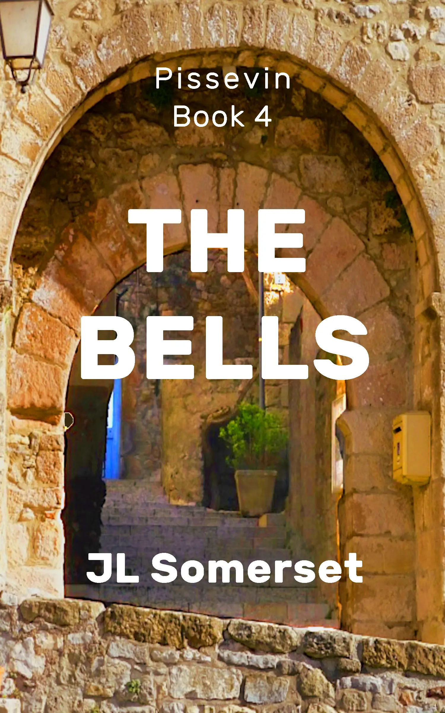 The Bells, Pissevin Book Four cover image